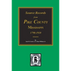 Source Records from Pike County, Mississippi, 1798-1910 - Paperback