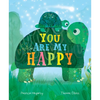 You Are My Happy - Board Book