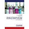 Design of Tramadol Hcl Fast Dissolving Tablets Using Dbp - Paperback