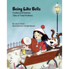 Being Like Bella: A children's book about empathy and compassion and the importance of accepting others for who they are. - Paperback