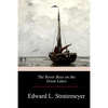 The Rover Boys on the Great Lakes - Paperback