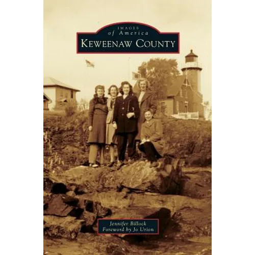Keweenaw County - Hardcover