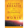 Beyond Breath a book on biohacking - Paperback