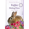 Rabbit at the Sliding Door: Chloe's Story - Paperback