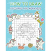 How to Draw Unicorns and Mermaids: Step by Step Simple Learn to Draw Books for Kids - Paperback