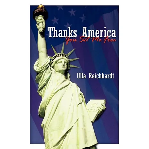 Thanks America - You Set Me Free - Paperback