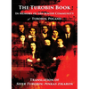 The Turobin Book: In Memory of the Jewish community: Translation of Sefer Turobin; pinkas zikaron - Hardcover
