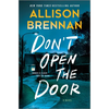 Don't Open the Door - Hardcover