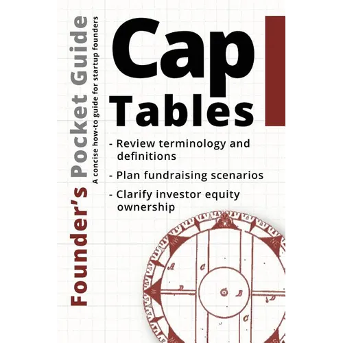 Founder's Pocket Guide: Cap Tables - Paperback