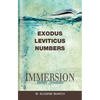 Immersion Bible Studies: Exodus, Leviticus, Numbers - Paperback