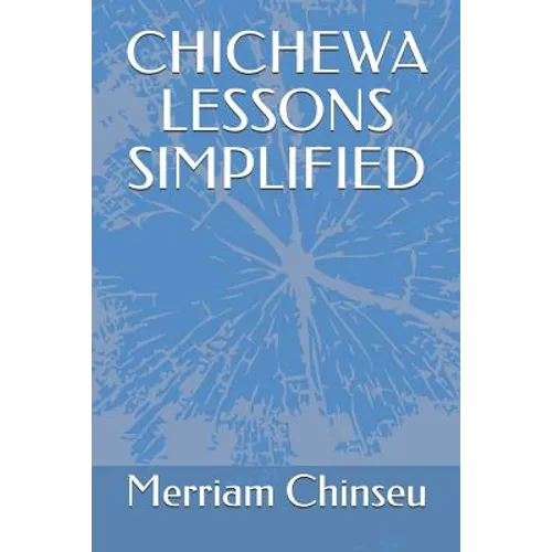 Chichewa Lessons Simplified - Paperback