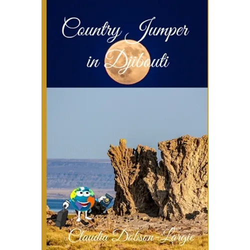 Country Jumper in Djibouti: History Books For Kids Series - Paperback