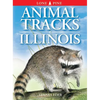 Animal Tracks of Illinois - Paperback