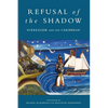 Refusal of the Shadow - Paperback