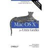 Mac OS X for UNIX Geeks: Demistifying the Geekier Side of Mac OS X - Paperback