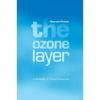 The Ozone Layer - Paperback