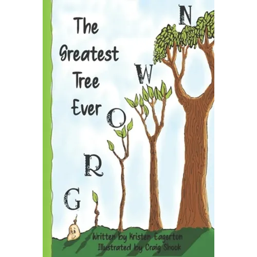 The Greatest Tree Ever Grown - Paperback