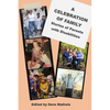 A Celebration of Family: Stories of Parents with Disabilites - Paperback