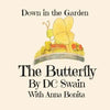 The Butterly: Down in the Garden - Paperback