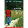 Crossing the Bridges God Builds: Encouraging Households and Church Ministries in Loving Our Neighbors - Paperback