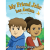 My Friend Jake has Autism: A book to explain autism to children, US English edition - Hardcover