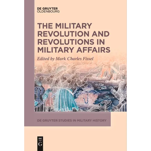 The Military Revolution and Revolutions in Military Affairs - Paperback