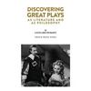 Discovering Great Plays: As Literature and as Philosophy - Paperback