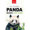 Pandas The Ultimate Panda Book for Kids: 100+ Amazing Panda Facts, Photos, Quiz + More - Hardcover