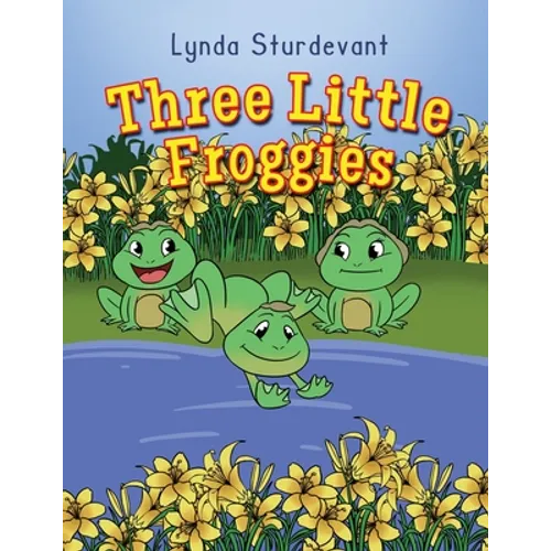 Three Little Froggies - Paperback
