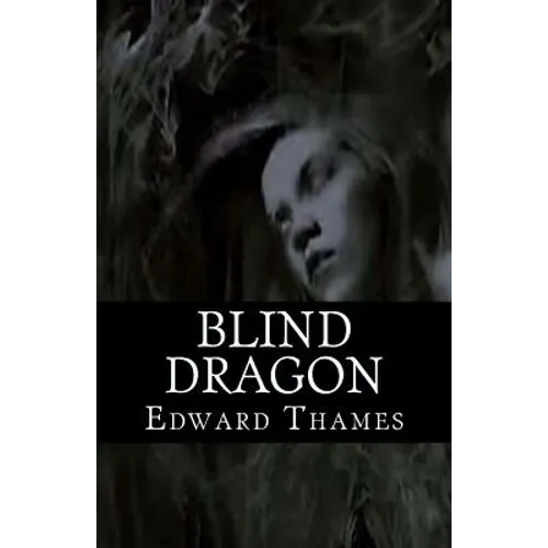 Blind Dragon - Paperback