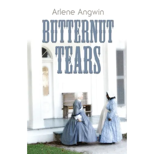 Butternut Tears - Paperback