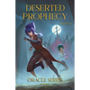Deserted Prophecy - Paperback