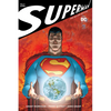 All Star Superman: The Deluxe Edition - Hardcover