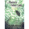 The Mystery of Silver Lake - Paperback