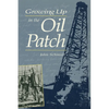 Growing Up in the Oil Patch - Paperback