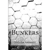 Bunkers - Paperback
