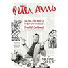 Peter Arno: The Mad, Mad World of The New Yorker's Greatest Cartoonist - Paperback