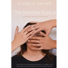 The Humble Pursuit: Passion Meets Purpose - Paperback