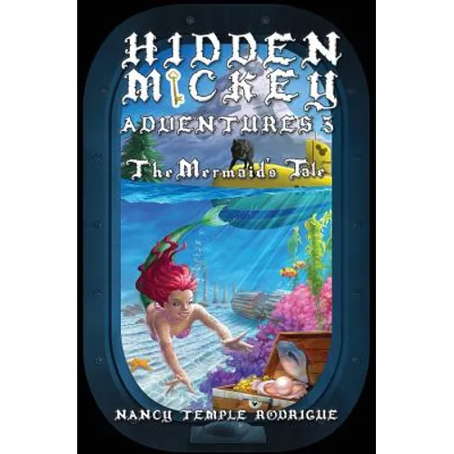 Hidden Mickey Adventures 3: The Mermaid's Tale - Paperback