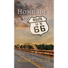 Homicide on Route 66 - Hardcover