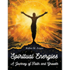 Spiritual Energies - A Journey of Faith and Growth - Paperback