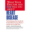 What Your Doctor May Not Tell You about (Tm): Heart Disease - Paperback