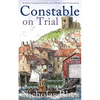 CONSTABLE ON TRIAL a perfect feel-good read from one of Britain's best-loved authors - Paperback