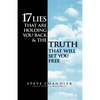17 Lies That Are Holding You Back and the Truth That Will Set You Free - Paperback