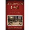 Christmastime 1941: A Love Story - Paperback