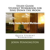 Study Guide Student Workbook for Sing Down the Moon: Quick Student Workbooks - Paperback