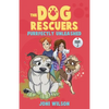 The Dog Rescuers Book II: Purrfectly Unleashed - Paperback