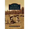 White Mountains of Apache County - Hardcover