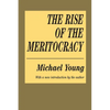 The Rise of the Meritocracy - Paperback
