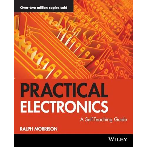 Practical Electronics: A Self-Teaching Guide - Paperback